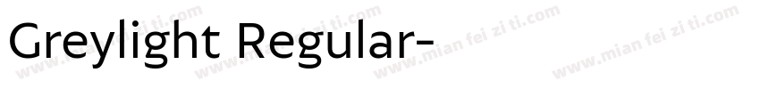 Greylight Regular字体转换